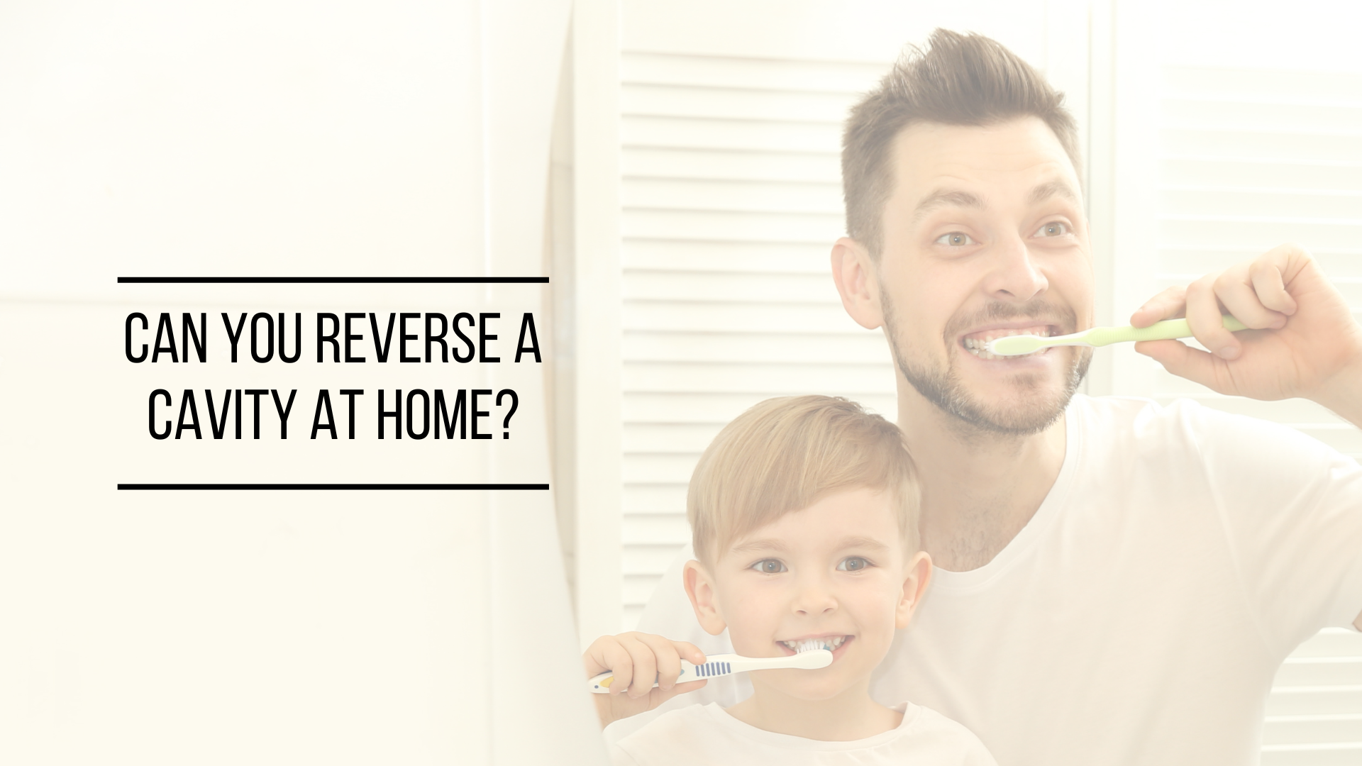 Can You Reverse A Cavity At Home?